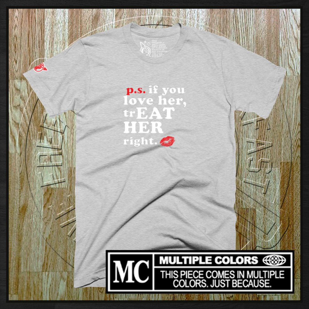 TrEat Her Right T-Shirt
