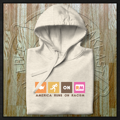 Moletom "A América Funciona com Racismo"