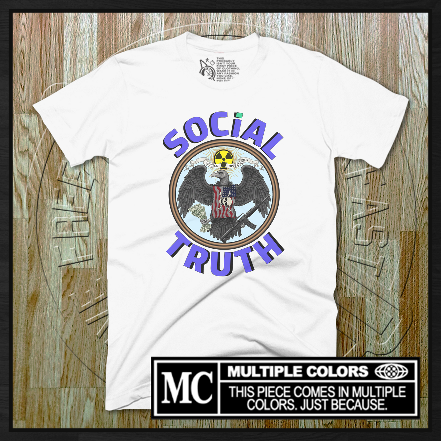 Social Truth (Obverse) T-Shirt