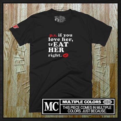 TrEat Her Right T-Shirt